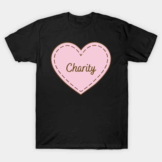 I Love Charity Simple Heart Design T-Shirt by Word Minimalism